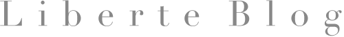 Liberte Blog